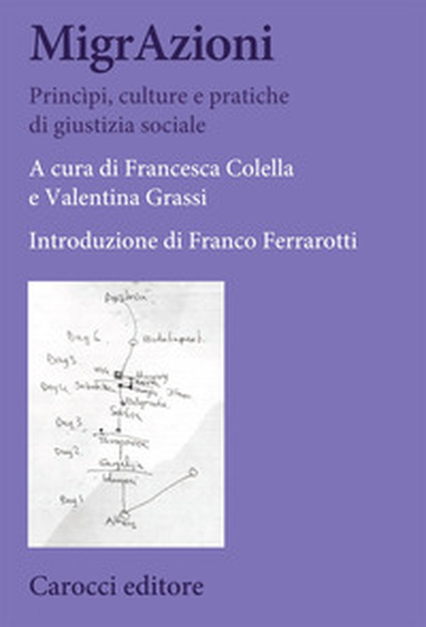 MigrAzioni. Principi, culture e pratiche di giustizia sociale - Librerie.coop MigrAzioni. Principi, culture e pratiche di giustizia sociale - Librerie.coop