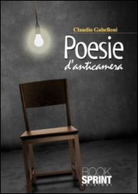 Poesie d'anticamera - Librerie.coop