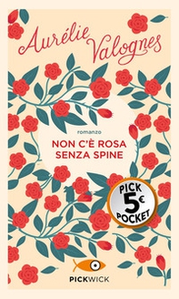 Non c'è rosa senza spine - Librerie.coop