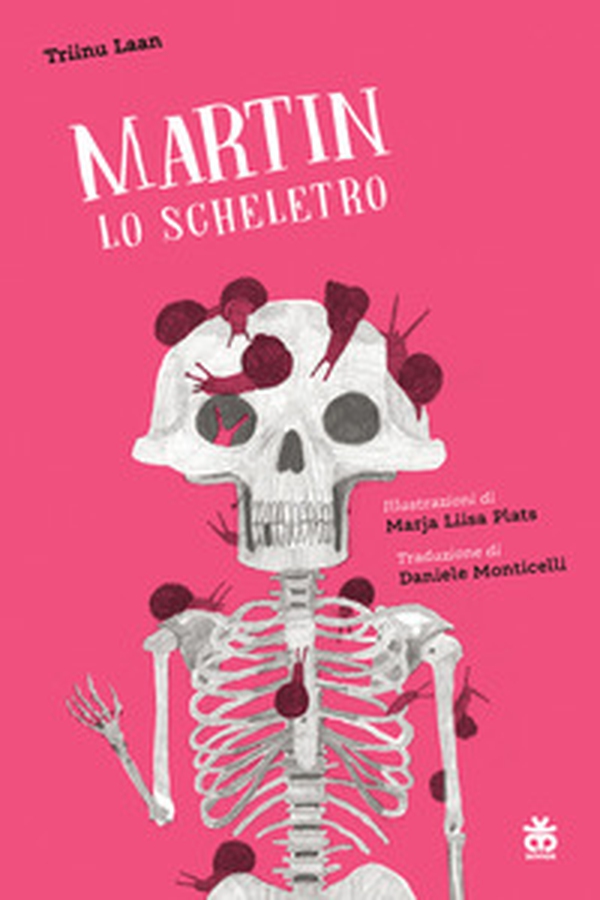 Martin lo scheletro - Librerie.coop Martin lo scheletro - Librerie.coop