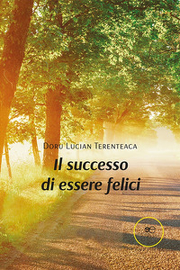 Il successo di essere felici - Librerie.coop Il successo di essere felici - Librerie.coop