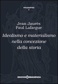 Idealismo e materialismo nella concezione della storia - Librerie.coop