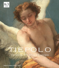 Tiepolo. Venezia, Milano, l'Europa - Librerie.coop