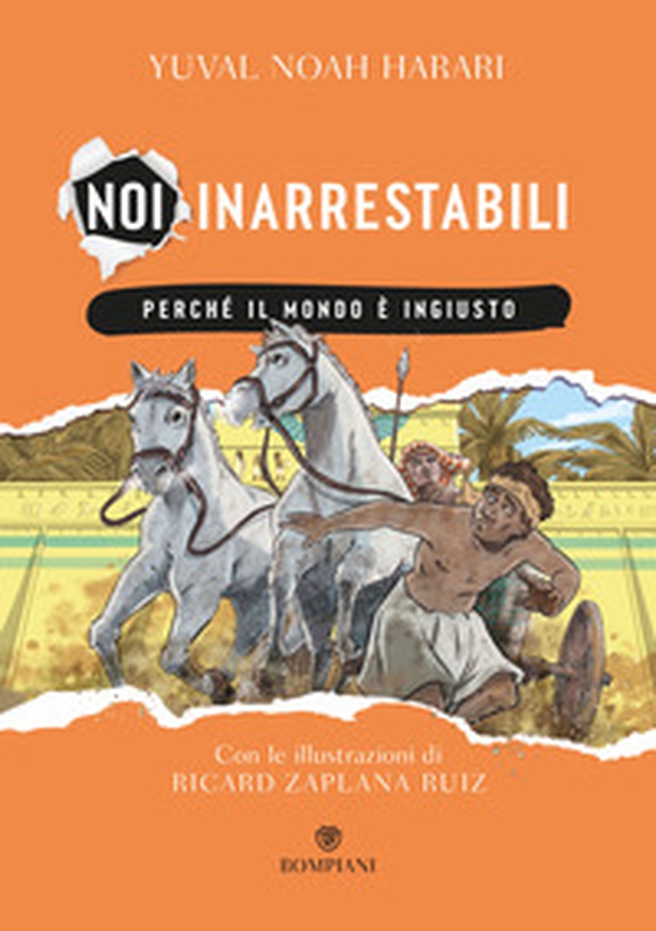 Perché il mondo è ingiusto. Noi inarrestabili - Vol. 2 - Librerie.coop Perché il mondo è ingiusto. Noi inarrestabili - Vol. 2 - Librerie.coop