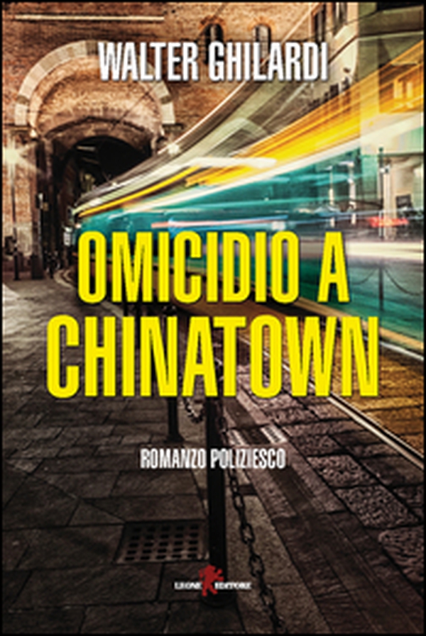 Omicidio a Chinatown - Librerie.coop Omicidio a Chinatown - Librerie.coop