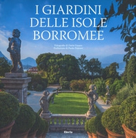 I giardini delle Isole Borromee - Librerie.coop