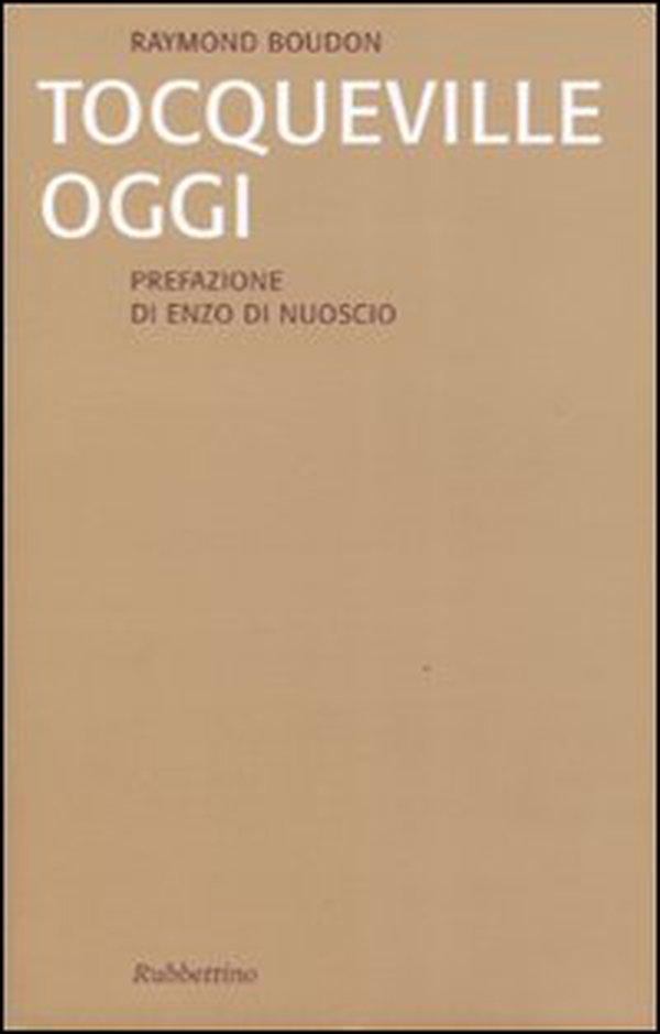 Tocqueville oggi - Librerie.coop Tocqueville oggi - Librerie.coop
