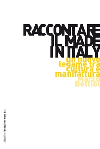 Raccontare il Made in Italy - Librerie.coop Raccontare il Made in Italy - Librerie.coop