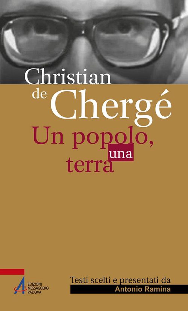 Christian de Chergé. Un popolo, una terra - Librerie.coop Christian de Chergé. Un popolo, una terra - Librerie.coop