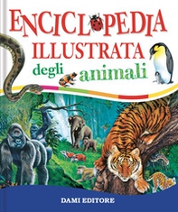 Enciclopedia illustrata degli animali - Librerie.coop Enciclopedia illustrata degli animali - Librerie.coop