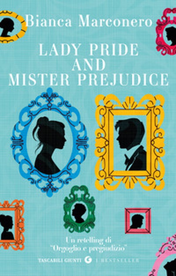 Lady Pride and Mister Prejudice - Librerie.coop Lady Pride and Mister Prejudice - Librerie.coop