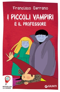 I piccoli vampiri e il professore - Librerie.coop