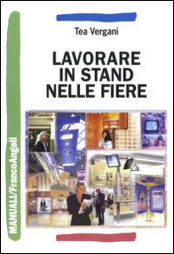 Lavorare in stand nelle fiere - Librerie.coop Lavorare in stand nelle fiere - Librerie.coop