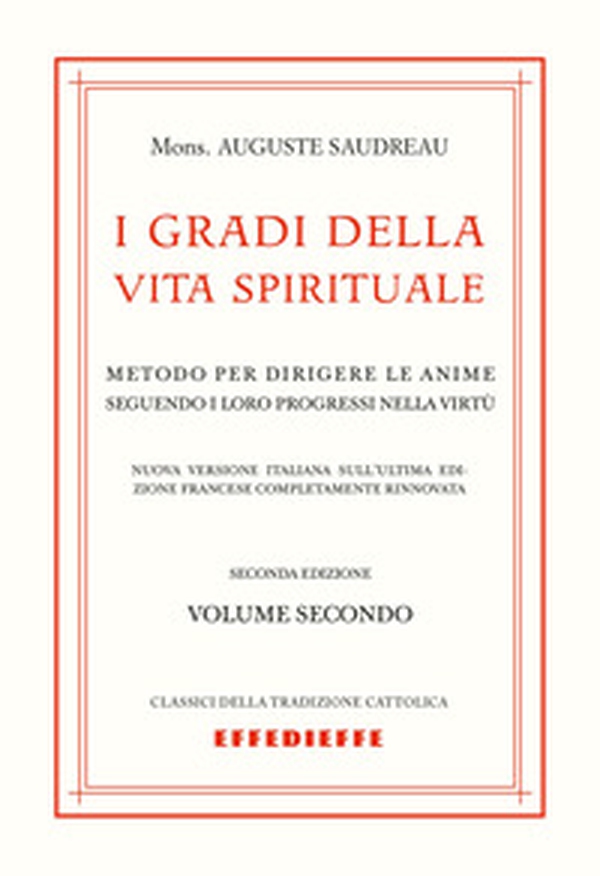 I gradi della vita spirituale - Vol. 2 - Librerie.coop