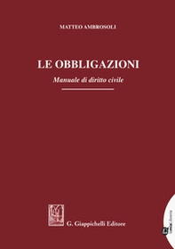 Le obbligazioni. Manuale di diritto civile - Librerie.coop Le obbligazioni. Manuale di diritto civile - Librerie.coop