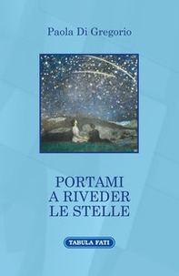 Portami a riveder le stelle - Librerie.coop