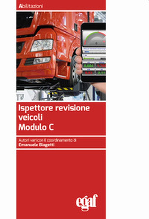 Ispettore revisione veicoli. Modulo C - Librerie.coop Ispettore revisione veicoli. Modulo C - Librerie.coop
