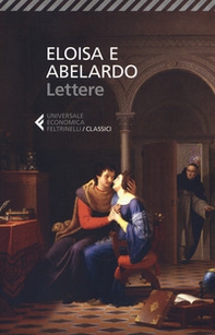 Eloisa e Abelardo. Lettere - Librerie.coop Eloisa e Abelardo. Lettere - Librerie.coop