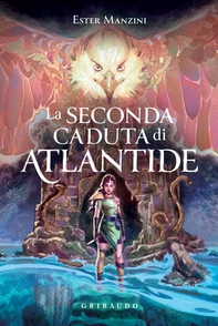 La seconda caduta di Atlantide - Librerie.coop