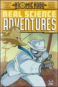 Atomic Robo. Real science adventures - Librerie.coop Atomic Robo. Real science adventures - Librerie.coop
