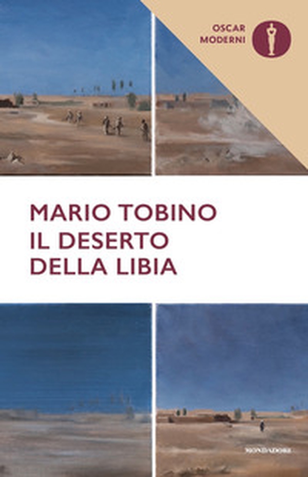 Il deserto della Libia - Librerie.coop Il deserto della Libia - Librerie.coop