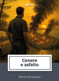 Cenere e asfalto - Librerie.coop