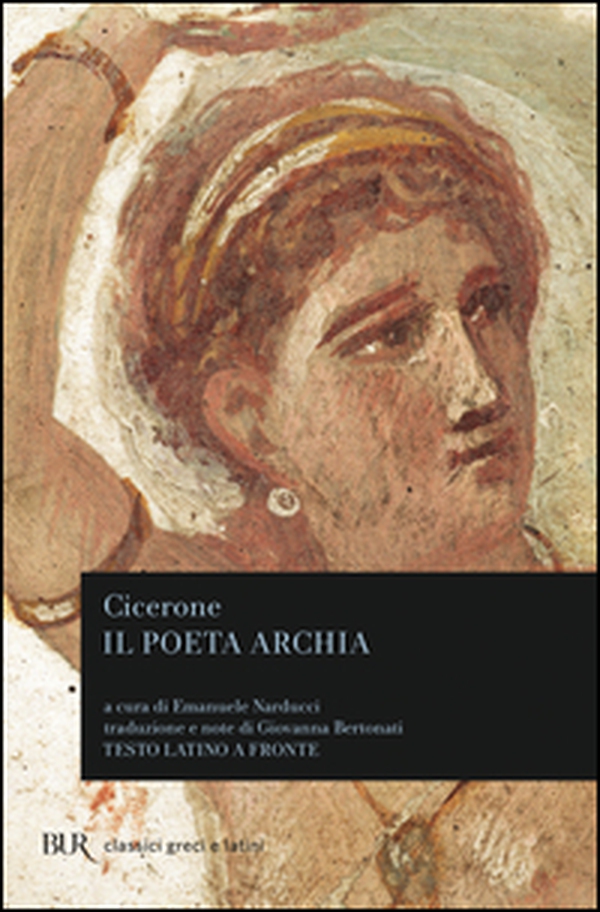 Il poeta Archia - Librerie.coop Il poeta Archia - Librerie.coop