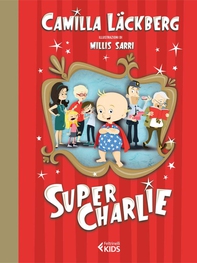 Super Charlie - Librerie.coop Super Charlie - Librerie.coop