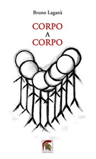 Corpo a corpo - Librerie.coop Corpo a corpo - Librerie.coop