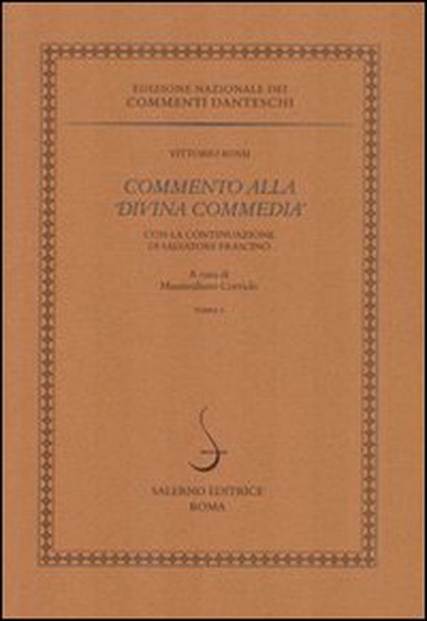 Commento alla «Divina Commedia» con la continuazione di Salvatore Frascino - Librerie.coop Commento alla «Divina Commedia» con la continuazione di Salvatore Frascino - Librerie.coop