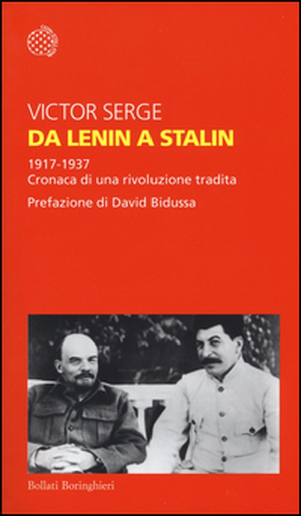 Da Lenin a Stalin. 1917-1937. Cronaca di una rivoluzione tradita - Librerie.coop Da Lenin a Stalin. 1917-1937. Cronaca di una rivoluzione tradita - Librerie.coop