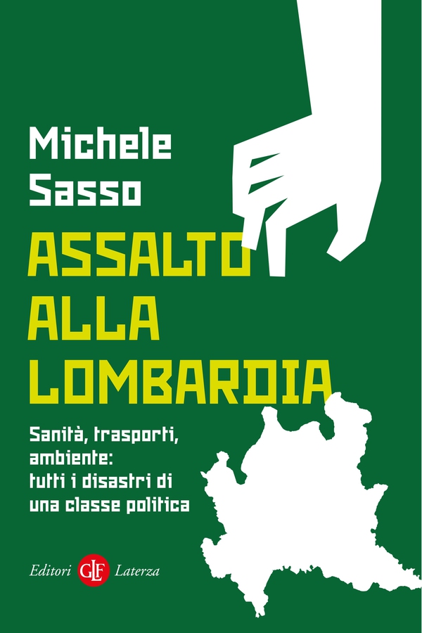 Assalto alla Lombardia - Librerie.coop Assalto alla Lombardia - Librerie.coop