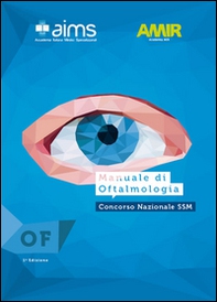 Manuale di oftalmologia. Concorso Nazionale SSM - Librerie.coop