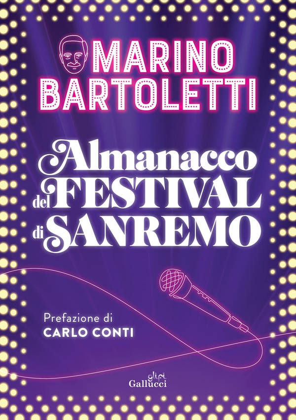 Almanacco del Festival di Sanremo - Librerie.coop Almanacco del Festival di Sanremo - Librerie.coop