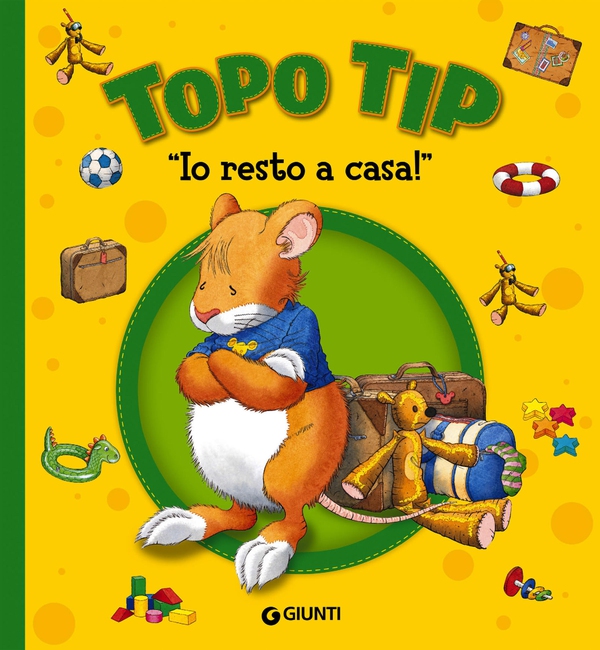 Topo Tip. Io resto a casa! - Librerie.coop Topo Tip. Io resto a casa! - Librerie.coop