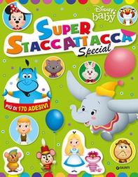 Disney baby. Superstaccattacca Special. Con adesivi - Librerie.coop