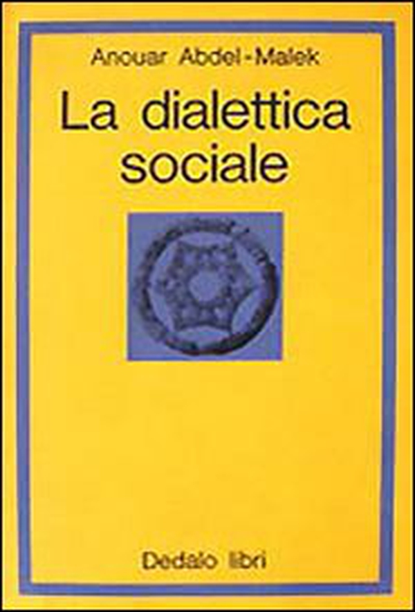 La dialettica sociale - Librerie.coop La dialettica sociale - Librerie.coop