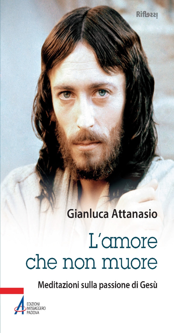 L' amore che non muore. Meditazioni sulla passione di Gesù - Librerie.coop L' amore che non muore. Meditazioni sulla passione di Gesù - Librerie.coop