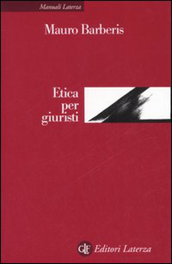 Etica per giuristi - Librerie.coop Etica per giuristi - Librerie.coop