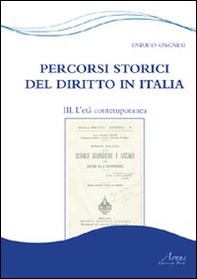 Percorsi storici del diritto in Italia - Vol. 3 - Librerie.coop