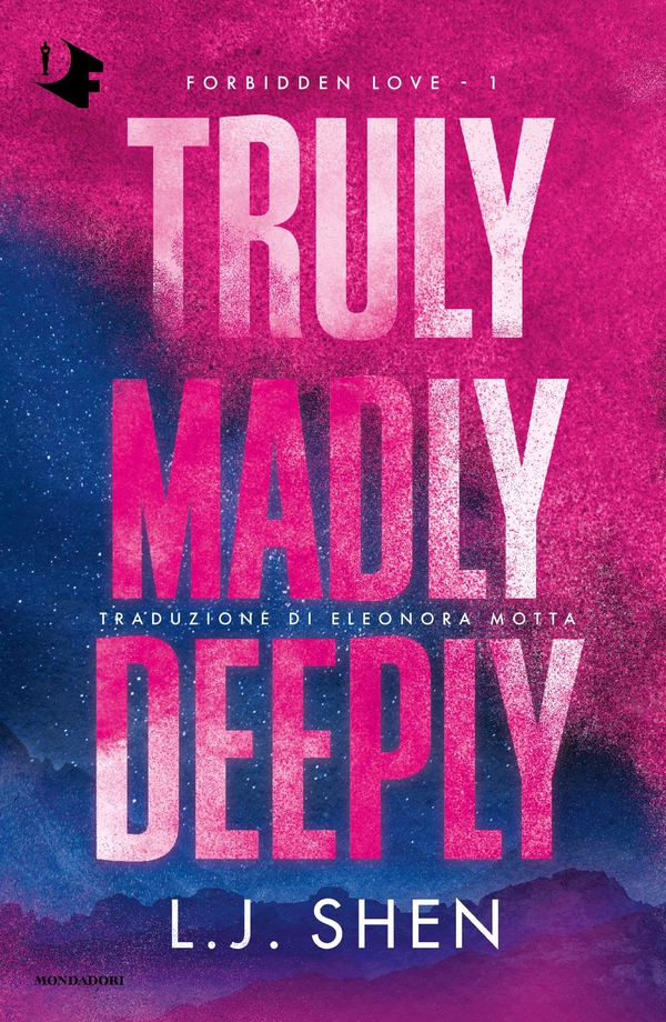 Truly, Madly, Deeply - Librerie.coop Truly, Madly, Deeply - Librerie.coop