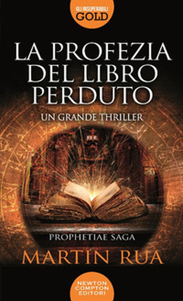 La profezia del libro perduto. Prophetiae saga - Librerie.coop La profezia del libro perduto. Prophetiae saga - Librerie.coop