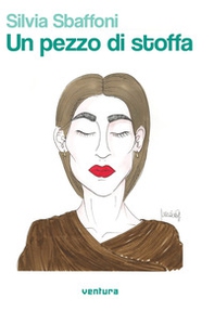 Un pezzo di stoffa - Librerie.coop