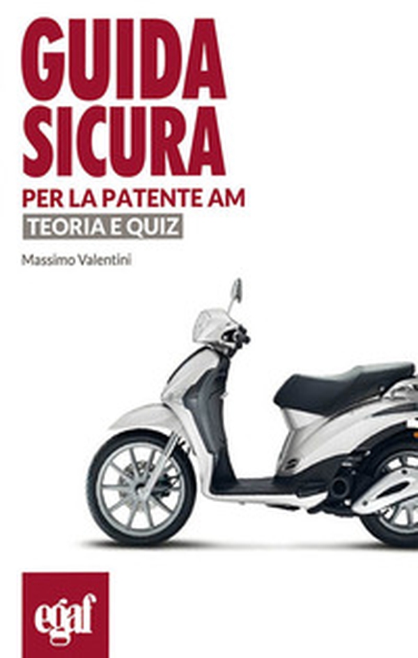 Guida sicura per la patente AM. Teoria e quiz - Librerie.coop Guida sicura per la patente AM. Teoria e quiz - Librerie.coop