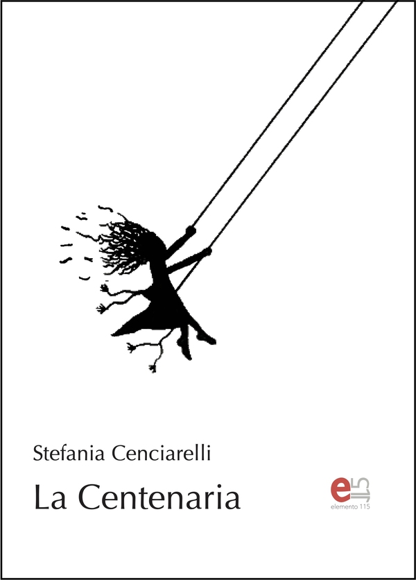La Centenaria - Librerie.coop La Centenaria - Librerie.coop