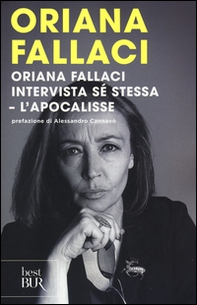 Oriana Fallaci intervista sé stessa-L'Apocalisse - Librerie.coop