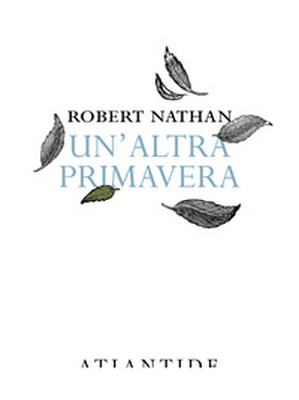 Un'altra primavera - Librerie.coop Un'altra primavera - Librerie.coop