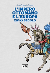 L'impero ottomano e l'Europa - Librerie.coop