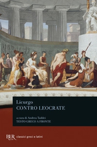 Contro Leocrate. Testo greco a fronte - Librerie.coop