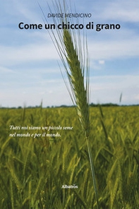 Come un chicco di grano - Librerie.coop
